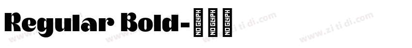 Regular Bold字体转换